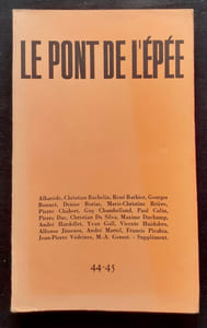 Le Pont de l'épée : n°44/45, 1970. 