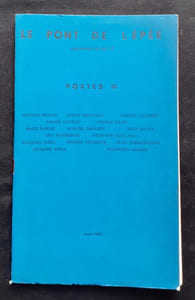 Le Pont de l'épée : supplément au n°17, 1962. Poètes III.