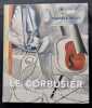 Le Corbusier. Drawing as process. . LE CORBUSIER. PAULY (Danièle). 