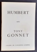 Humbert - Tony Gonnet.  par HUMBERT (Pierre). GONNET (Tony). COURTHION (Pierre).  - Image 1