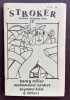 Stroker. Prose, poems, art. N°17, 1980. . MILLER (Henry). MRABET (Mohammed). KRIM (Seymour). STETTNER (Irving). BERLINSKI (Allen). DILAURO (Stephen). ...
