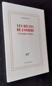 Les récits de l'ombre et autres poèmes.