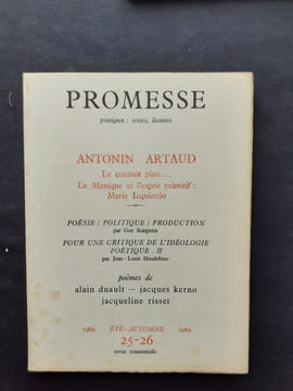 Promesse - n°25-26, été-automne 1969 -. ARTAUD (Antonin). SCARPETTA (Guy). HOUDEBINE (Jean-Louis). RISSET (Jacqueline). KERNO (Jacques). DUAULT ...