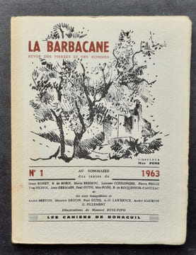 La Barbacane. Revue des pierres et des hommes. N°1, 1963. . BRETON (André). DRUON (Maurice). MAUROIS (André). PONS (Max). BONET (Jésus). BRESSOU ...