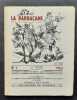 La Barbacane. Revue des pierres et des hommes. N°1, 1963. . BRETON (André). DRUON (Maurice). MAUROIS (André). PONS (Max). BONET (Jésus). BRESSOU ...
