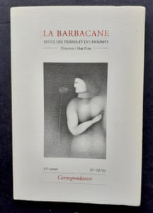 La Barbacane. Revue des pierres et des hommes. N°91/92, 2008.