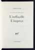 L'ineffaçable, L'inaperçu - Le livre des Ressemblances, III -. JABES (Edmond) -