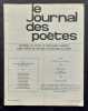 Le Journal des poètes. Périodique de création et d'infomation poétiques, organe officiel des Biennanles internationales de poésie : Dix nouveaux ...