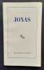 Jonas. Le Livre de Jonas traduit par Jérôme Lindon. . LINDON (Jérôme). (Jonas). 