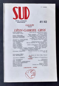Sud. Revue trimestrielle, n°41-42, décembre 1981. Léon-Gabriel Gros.
