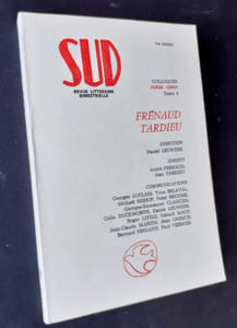 Sud. Revue trimestrielle, n°50-51, 1984. Colloque Poésie-Cerisy : Frénaud-Tardieu.