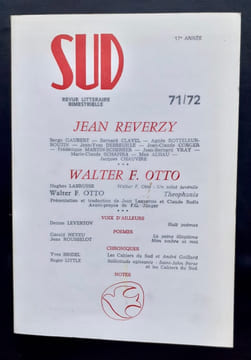 Sud, numéro 71/72, troisième trimestre 1987 : Jean Reverzy. Walter F. Otto.  . REVERZY (Jean). CLAVEL (Bernard). ALHAU (Max). GAUBERT (Serge). OTTO ...