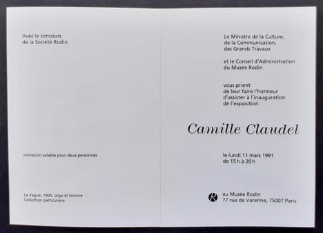 Carton d'invitation à l'inauguration + dossier de presse de l'exposition "Camille Claudel 1864-1943" au musée Rodin du 12 mars au 2 juin 1991.. ...