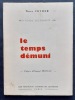Le Temps démuni. . FEYDER (Véra). 