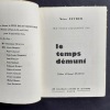 Le Temps démuni. . FEYDER (Véra). 