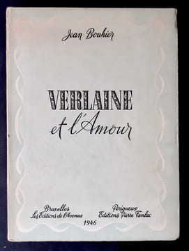 Verlaine et l'Amour. . BOUHIER (Jean). (Paul Verlaine).