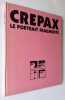 Le Portrait fragmenté. . CREPAX (Guido). BROOKS (Louise). ANNESTAY (Jean). 