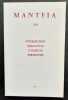 Manteia, n°16, 1973: Interdiction, obligation, contrôle, fermeture.. SCHUHL (Jean-Jacques). FELLER (Henri). KAY (Ronald). FERNANDEZ (Macedonio). ...
