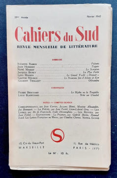 Cahiers du Sud. N°243. février 1942. . BOUSQUET (Joë). TORTEL (Jean). BERTIN (Gabriel). CHONEZ (Claudine). ALEXANDRE (Maxime). RAMON (Suzanne). ...