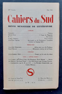 Cahiers du Sud. N°256. Mai 1943. . GUILLEVIC. RODE (Henri). VORONCA (Ilarie). SARTRE (Jean-Paul). MARCHAND (Jean-José). MASSAT (René). GROS ...