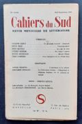 Cahiers du Sud. N°259. Août-Septembre 1943.  par BECKERT (Lucien). FONDANE (Benjamin). BOUSQUET (Joë). EMIE (Louis). MASSAT (René). CHASTEL (André). 