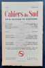 Cahiers du Sud. N°260. Octobre 1943. . SARTRE (Jean-Paul). PARROT (Louis). BORNE (Alain). NELLI (René). SEUPHOR (Michel). MIRAMON (Henri de). TORTEL ...