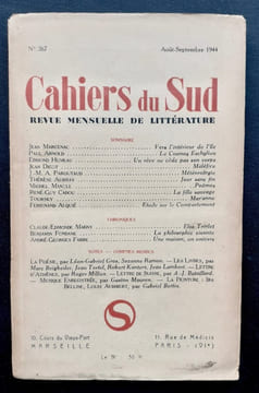 Cahiers du Sud. N°267. Août-septembre 1944. . MARCENAC (jean). ARNOLD (Paul). HUMEAU (Edmond). DIGOT (Jean). AUBRAY (Thérèse). MANOLL (Michel). CADOU ...