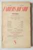 Cahiers du Sud. N°282. 1er semestre 1947. . FONDANE (Benjamin). SCHLOEZER (Boris de). LUPASCO (Stéphane). JANKELEVITCH (Vladimir). GUERRE (Pierre). ...