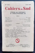 Cahiers du Sud. N°218. Juillet 1939. par CELLI (Rose). SICAUD (Sabine). DIMARAS (C.). VIVIER (Robert). NOTH (Ernst Erich). EMMANUEL (Pierre). DERYCKE (Gaston). BECHOT (Jacques). BALLARD (Jean)