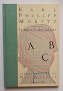 Le Nouvel abécédaire.  par MORITZ (Karl Philipp). ERLBRUCH (Wolf).  - Image 3