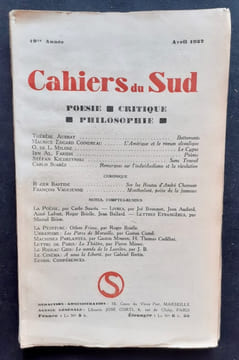 Les Cahiers du Sud. N°139. Avril 1932. . AUBRAY (Thérèse). COINDREAU (Maurice Edgard). MILOSZ (O. de L.). SUARES (Carlo). BOUSQUET (Joë). BALLARD ...