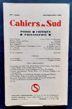 Les Cahiers du Sud. N°143. Août-Septembre 1932. . VALERY (Paul). ASTURIAS (Miguel Angel). CHABROL (Henri). CAMPBELL (Roy). DERMEGHEM (Emile). EL FASI ...