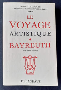 Le voyage artistique à Bayreuth.