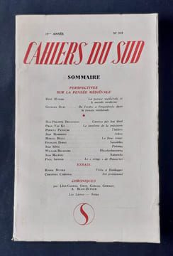 Les Cahiers du Sud. N°312. Premier semestre 1952.. HUYGHE (René). DUBY (Georges). BEALU (Marcel). SENAC (Jean). MALRIEU (Jean). MUNIER (Roger). DODAT ...