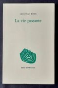 La vie passante.  par BOBIN (Christian).  - Image 1