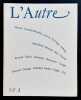 L’Autre, cahiers semestriels n°4, juin 1992.. BOBIN (Christian).