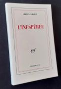 L'inespérée. par BOBIN (Christian). 