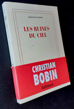 Les Ruines du ciel.. BOBIN (Christian).