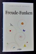 Freude-Funken (L’Homme joie).  par BOBIN (Christian). - Image 1