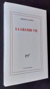 La grande vie. par BOBIN (Christian). - Image 1