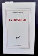 La grande vie. par BOBIN (Christian). - Image 2