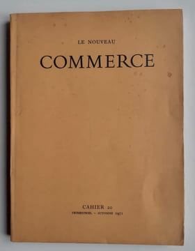 Le nouveau Commerce. Cahier 20. Automne 1971.. DALMAS (André). PAULHAN (Jean). BOVIATSIS (Alexandre). UZES (Robert d’). DELAHAYE (Alain). LUCOT ...