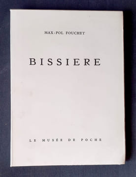 Bissière.. FOUCHET (Max-Pol). BISSIERE (Roger). 
