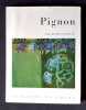 Pignon.. LEFEBVRE (Henri). PIGNON (Edouard). 