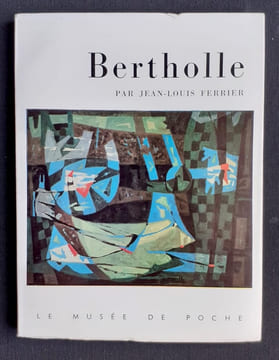 Bertholle. . FERRIER (Jean-Louis). BERTHOLLE (Jean).