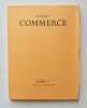 Le nouveau Commerce. Cahier 61. Printemps 1985.. DALMAS (André). MARTEAU (Robert). BOMPIANI (Ginevra). BOISSONNAS (Edith). HENRY (Michel). FABRE ...