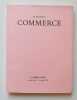 Le nouveau Commerce. Cahier 68/69. Automne 1987. . WILSON (William S.). MONDZAIN (Marie-José). BARNES (Djuna). DOURGUIN (Claude). SCELSI (Giacinto). ...
