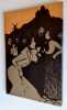 Chansons d'atelier, par Paul Delmet. . DELMET (Paul). COUTE (Gaston). STEINLEN. AURIOL (George). BAC (Ferdinand). METIVET (Lucien). BOUKAY (Maurice). 