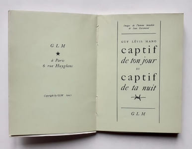 Captif de ton jour et captif de ta nuit.