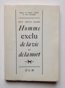 Homme exclu de la vie et de la mort.